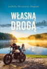 Własną drogą Izabela Skrzypiec-Dagnan