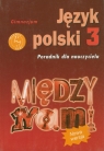 Między nami 3 Poradnik dla nauczyciela