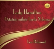 Lady Hamilton - Ostatnia miłość Lorda Nelsona (Audiobook) - Leo Belmont
