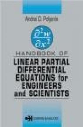 Handbook of Linear Partial Differential Equations for Eng Andrei Polyanin