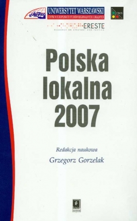 Polska lokalna 2007 - Gorzelak Grzegorz