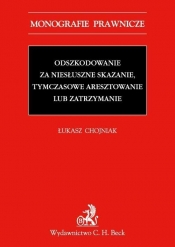 Odszkodowanie za niesłuszne skazanie, tymczasowe aresztowanie lub zatrzymanie