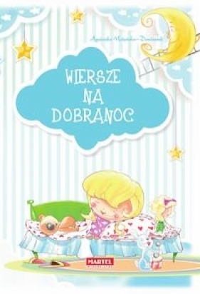 Wiersze na dobranoc - Agnieszka Nożyńska-Demianiuk