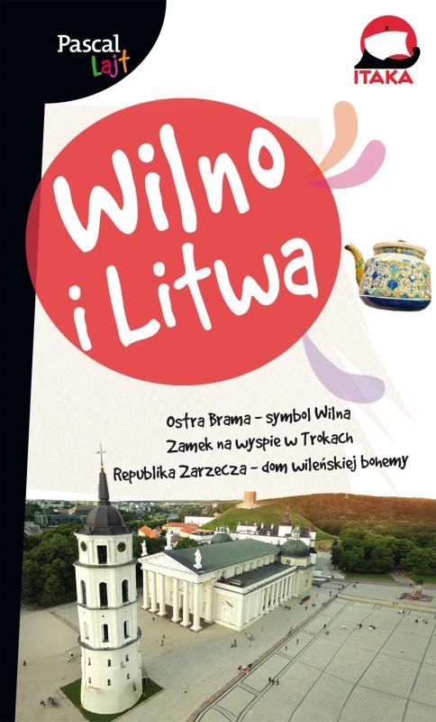 Wilno i Litwa. Pascal Lajt
