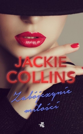 Zabójczynie miłości - Collins Jackie
