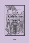 Szaleństwo Almayera Joseph Conrad