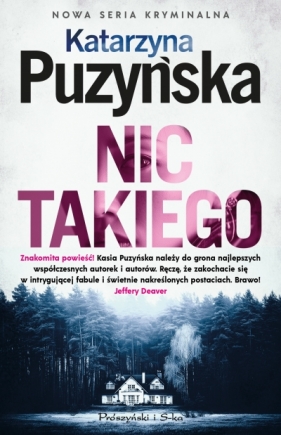 Nic takiego. Zalesie. Tom 1. Duże Litery - Katarzyna Puzyńska