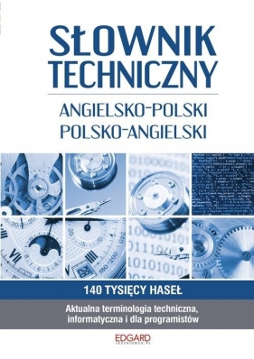 Słownik techniczny angielsko-polski polsko-angielski (Uszkodzona okładka) - Patryk Łapiński