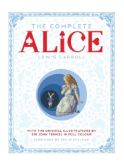 The Complete Alice - Carroll Lewis