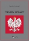 Status prawny polskich symboli narodowych i państwowych Grabowski Radosław