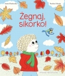 Żegnaj, sikorko! 3 - 7 Astrid Desbordes