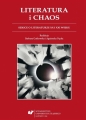 Literatura i chaos. Szkice o literaturze... - Barbara Gutkowska, Agnieszka Nęcka