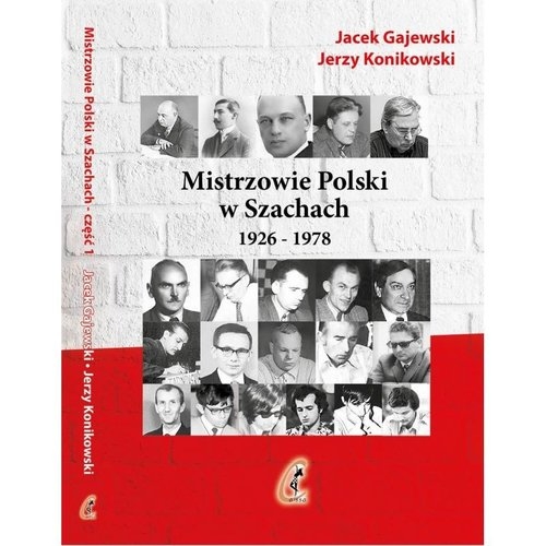 Mistrzowie Polski w Szachach część 1. 1926-1978