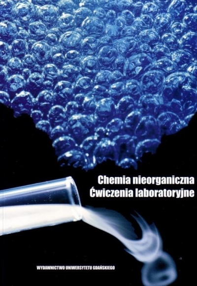 Chemia nieorganiczna. Ćwiczenia laboratoryjne