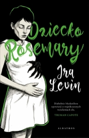 Dziecko Rosemary - Ira Levin