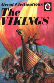 Great Civilisations The Vikings
