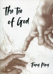 The tie of God - Feng Ping