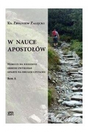 W nauce Apostołów - Załęcki Zbigniew