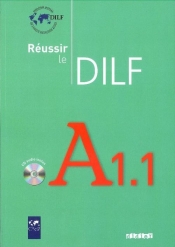 Réussir le Dilf A1.1 Livre + CD