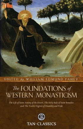 Foundations of Western Monasticism - Saint Athanasius