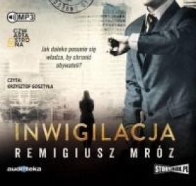 Inwigilacja - Remigiusz Mróz