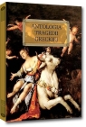 Antologia tragedii greckiej Antygona, Król Edyp, Prometeusz skowany, Sofokles, Ajschylos