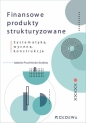 Finansowe produkty strukturyzowane - Izabela Pruchnicka-Grabias