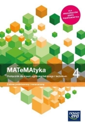 MATeMAtyka 4. Podręcznik do matematyki dla liceum ogólnokształcącego i technikum. Zakres podstawowy i rozszerzony
