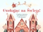 Czekając na Święta! - Opracowanie zbiorowe, Opracowanie zbiorowe