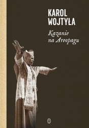 Kazanie na Areopagu - Wojtyła Karol