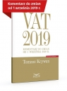 VAT 2019 Komentarz do zmian od 1 września 2019 Tomasz Krywan