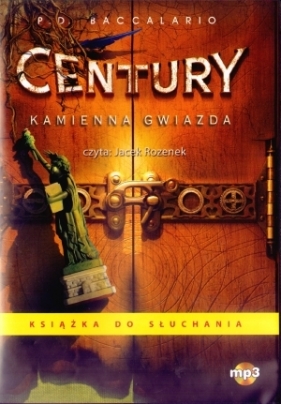 Century. Tom 2. Kamienna Gwiazda. Książka audio CD MP3 - Pierdomenico Baccalario