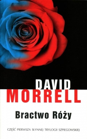 Bractwo Róży - Morrell David<br />