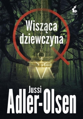 Departament Q. 6 Wisząca dziewczyna (Uszkodzona okładka) - Jussi Adler-Olsen
