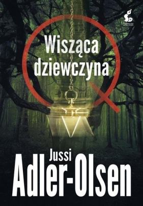 Departament Q. Wisząca dziewczyna. Tom 6 - Jussi Adler-Olsen