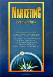 Marketing Przewodnik - Lechosław Garbarski