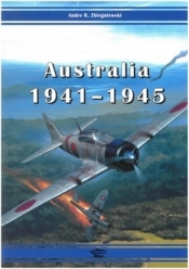 Australia 1941-1945 - Zbiegniewski Andre R.