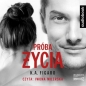 Próba życia. - K.A. Figaro