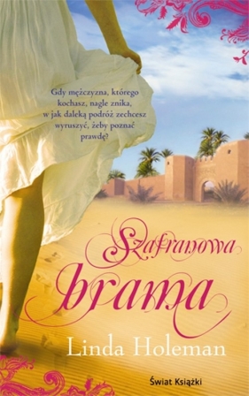 Szafranowa brama - Linda Holeman