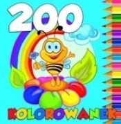 200 kolorowanek - Opracowanie zbiorowe
