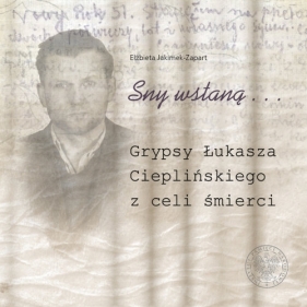 Sny wstaną.... - Elżbieta Jakimek-Zapart