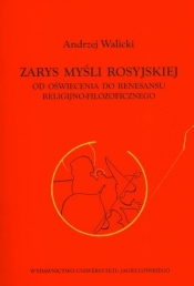 Zarys myśli rosyjskiej od oświecenia do renesansu religijno-filozoficznego
