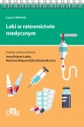 Leki w ratownictwie medycznym Herholz L.