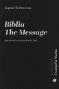 Biblia The Message - Ewangelia Marka - Eugene H. Peterson