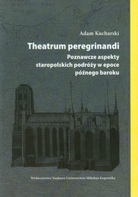 Theatrum peregrinandi - Adam Kucharski