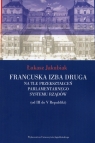 Francuska izba druga na tle przekształceń parlamentarnego systemu rządów