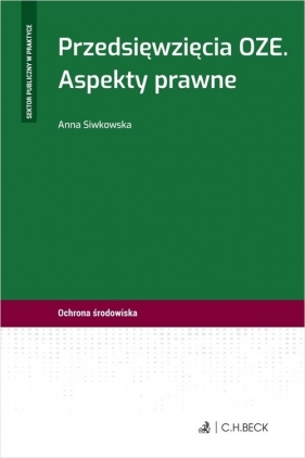Przedsięwzięcia OZE Aspekty prawne - Anna Siwkowska