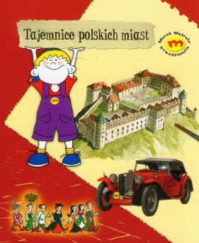 Tajemnice polskich miast - Rakoczy Marta