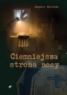 Ciemniejsza strona nocy Szymon Hintzke