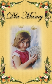 Dla Mamy